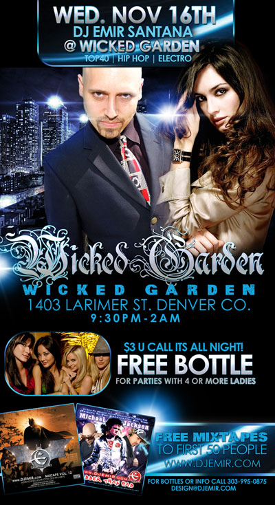 DJ Emir Special Event at Wicked Garden Wednesday Nov 16th 2011